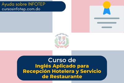 Inglés Aplicado para Recepción Hotelera y Servicio de Restaurante