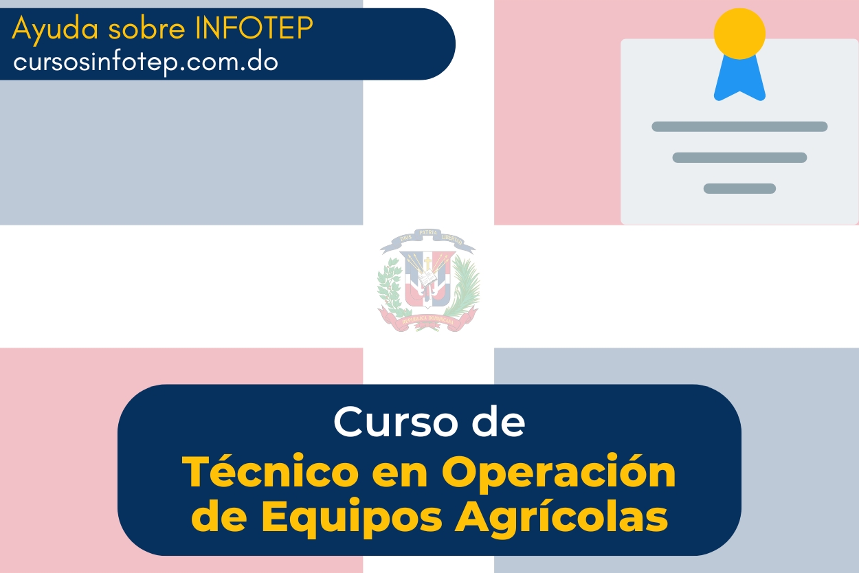 Curso de Técnico en Operación de Equipos Agrícolas